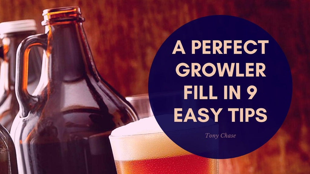 A Perfect Growler Fill In 9 Easy Tips | Boel.World